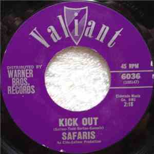 The Safaris  - Kick Out