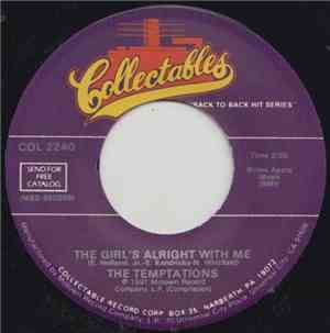 The Temptations - The Girl's Alright With Me / I'll Be In Trouble