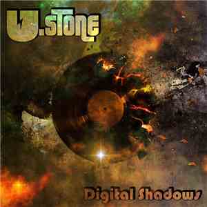 U.Stone - Digital Shadows