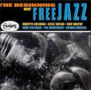 Various - The Beginning Of Free Jazz