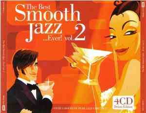 Various - The Best Smooth Jazz... Ever! Vol. 2