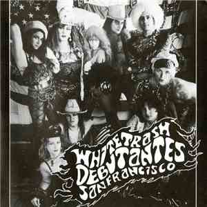 White Trash Debutantes - San Francisco