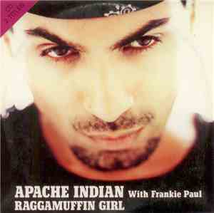 Apache Indian With Frankie Paul - Raggamuffin Girl