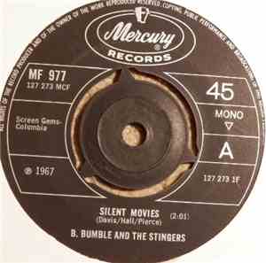 B. Bumble & The Stingers - Silent Movies
