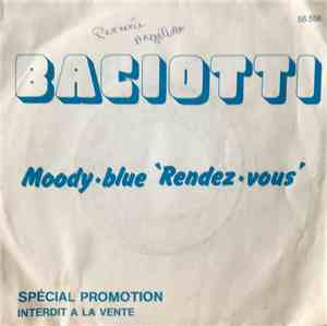 Baciotti - Moody blue Rendez Vous
