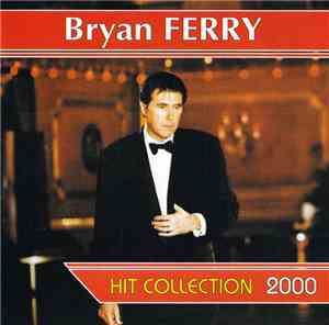 Bryan Ferry - Hit Collection 2000