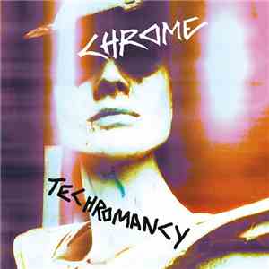 Chrome  - Techromancy