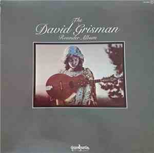 David Grisman - The David Grisman Rounder Album