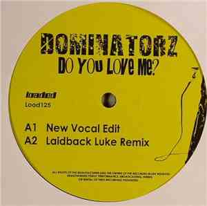 Dominatorz - Do You Love Me