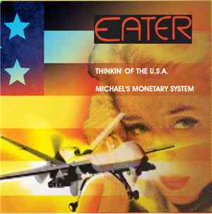 Eater  - Thinkin' Of The U.S.A.