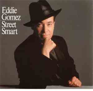Eddie Gomez - Street Smart