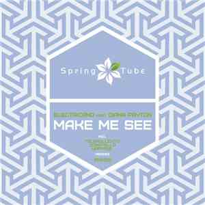 Electricano Feat. Diana Payton - Make Me See