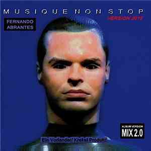 Fernando Abrantes - Musique Non Stop - Version 2015