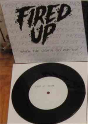 Fired Up - When The Lights Go Out