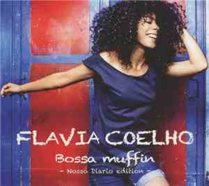 Flavia Coelho - Bossa Muffin - Nosso Diario Edition -