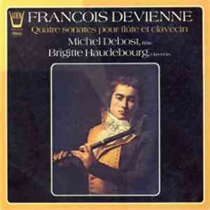 François Devienne - Michel Debost, Brigitte Haudebourg - Quatre Sonates Pou ...