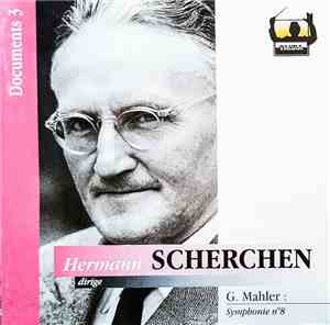 G. Mahler, Hermann Scherchen - Symphonie No. 8