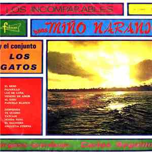 Hnos. Miño Naranjo, Los Gatos  - Los Incomparables