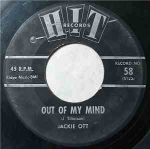 Jackie Ott / Bob & Bobbie - Out Of My Mind / Young Lovers