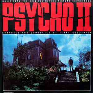 Jerry Goldsmith - Psycho II (Music From The Original Motion Picture Soundtr ...