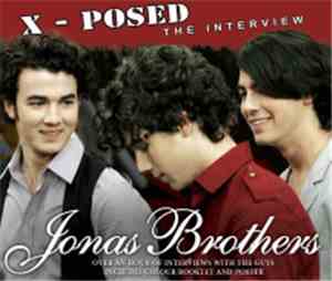 Jonas Brothers - X-Posed: The Interview