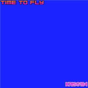 KRISG184 - TIME TO FLY