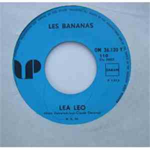 Les Bananas - Lea - Leo / Papacho