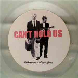 Macklemore & Ryan Lewis Feat. Ray Dalton - Can't Hold Us