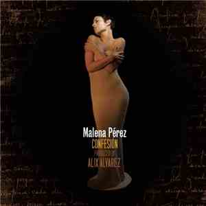 Malena Pérez - Confesión