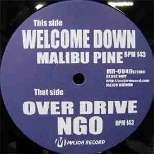 Malibu Pine / NGO - Welcome Down / Over Drive