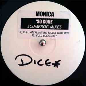 Monica - So Gone (Scumfrog Mixes)
