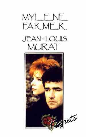 Mylene Farmer Et Jean-Louis Murat - Regrets