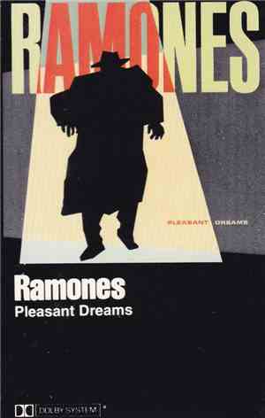 Ramones - Pleasant Dreams