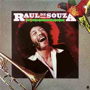 Raul De Souza - Sweet Lucy
