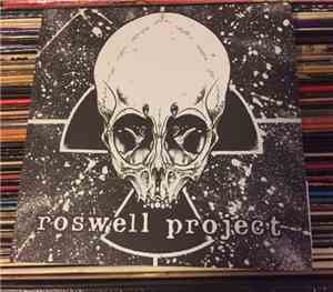 Roswell Project - Maggots + Lies = You