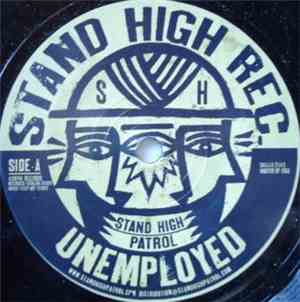 Stand High Patrol, Pupajim - Unemployed