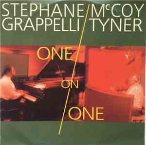 Stéphane Grappelli / McCoy Tyner - One On One
