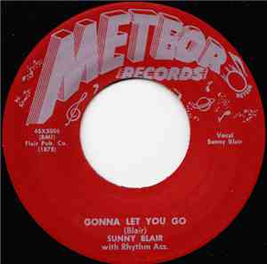 Sunny Blair, With Rhythm Acc - Gonnna Let You Go