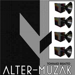 Tommaso Busatto - Alter-Muzak