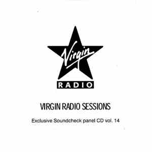 Various - Virgin Radio Sessions: Exclusive Soundcheck Panel CD Vol. 14