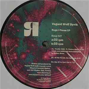 Vegard Wolf Dyvik - Rogn I Påsan EP