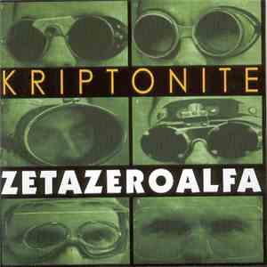 Zetazeroalfa - Kriptonite