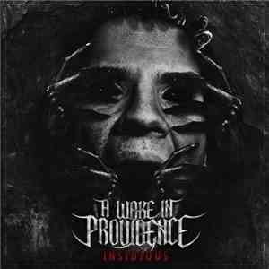 A Wake In Providence - Insidious