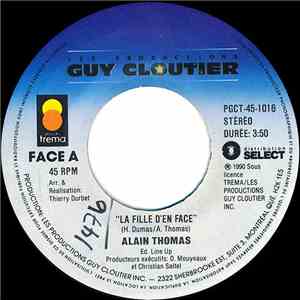 Alain Thomas - La Fille D'en Face / Le Jardin Anglais
