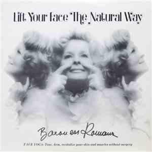 Baroness Romana - Lift Your Face The Natural Way