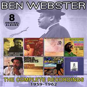 Ben Webster - Ben Webster The Complete Recordings 1959-1962