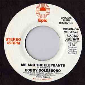 Bobby Goldsboro - Me And The Elephants