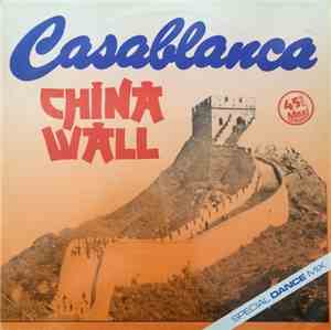 Casablanca  - China Wall