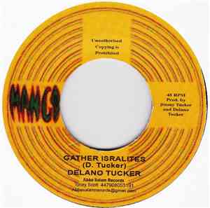 Delano Tucker - Gather Isralites