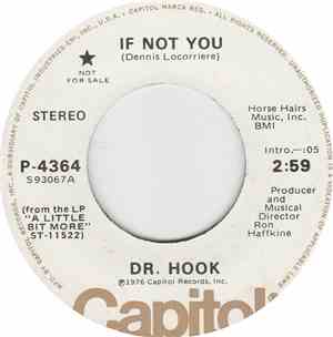 Dr. Hook - If Not You
